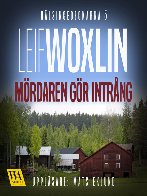 Title details for Mördaren gör intrång by Leif Woxlin - Wait list